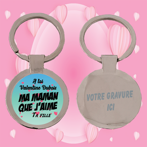 Porte-clé  Personnalisé maman je t'aime "prénom + nom). rond Ø 25 KDO UNIQUE