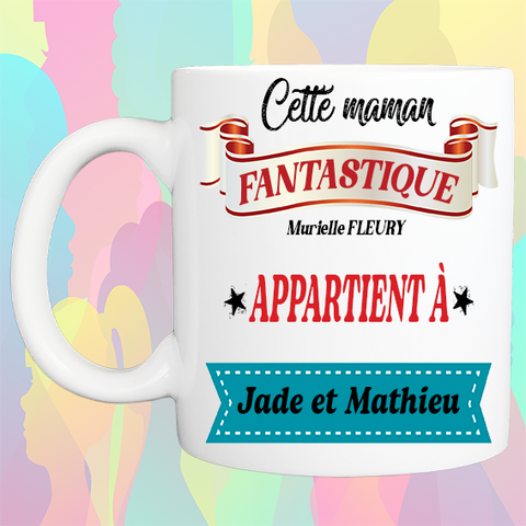 Mug personnalisé maman fantastique LDO UNIQUE Béziers